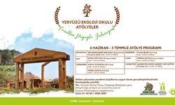 Yeryüzü Ekoloji Okulu Haziran Atölyeleri Başlıyor