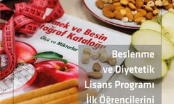 “Beslenme ve Diyetetik Bölümü” öğrencilerini bekliyor