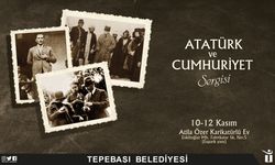 Atatürk ve Cumhuriyet Sergisi