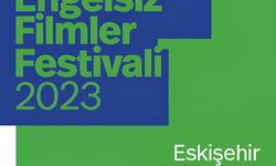 Engelsiz Filmler Festivali Başlıyor