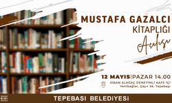 Mustafa Gazalcı Kitaplığı Açılıyor