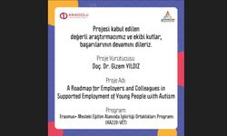 Otizmli Gençler İçin Anlamlı Proje