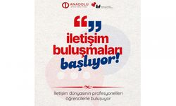 Anadolu Üniversitesi’nde “İletişim Buluşmaları” Başlıyor