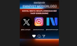 Eskişehir Emniyet Müdürlüğü'nün Instagram ve Next hesapları açıldı