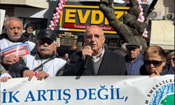 “En büyük vefasızlığı emeklilerimize yaptılar!”