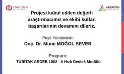Doç. Dr. Mune Moğol Sever’in araştırmasına TÜBİTAK desteği