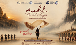 Anadolu Üniversitesinden görkemli sezon kapanışı: “Anadolu: Bir Yol Hikayesi”