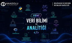 Anadolu Üniversitesi geleceğin “Veri Bilimci"lerini yetiştirecek