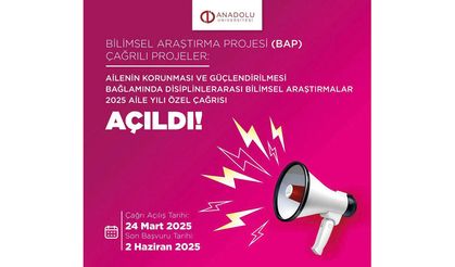 Anadolu Üniversitesi'nden yenilikçi ürün geliştirme için BAP çağrısı