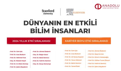 Anadolu Üniversitesi’nden 17 bilim insanı o listede yer aldı