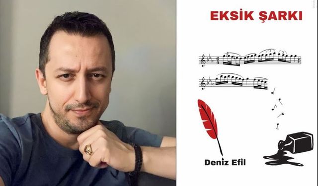 Deniz Efil’den ‘Eksik Şarkı’