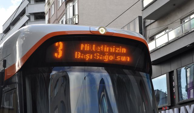 Tramvayların led ekranında ‘Milletimizin başı sağ olsun’ yazısı