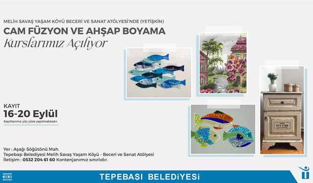 Cam Füzyon ve Ahşap Boyama Kursları İçin Kayıtlar Başlıyor