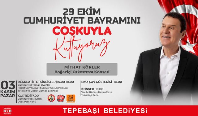 Cumhuriyetimizin 101. Yaşı Coşkuyla Kutlanacak