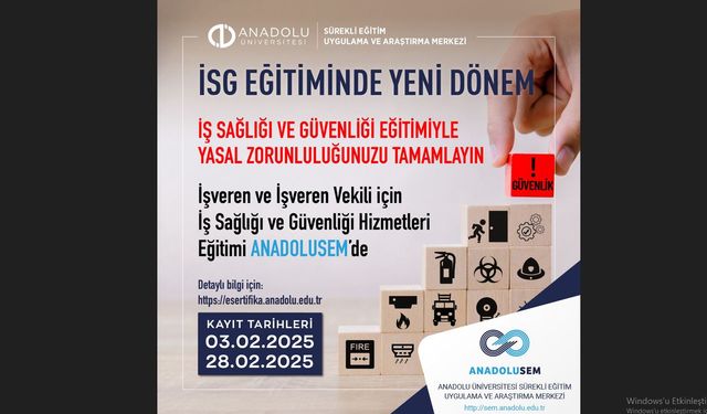 ANADOLUSEM’den ulusal ölçekte İSG eğitimleri için yeni dönem