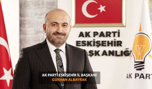 AK Parti Eskişehir İl Yürütme Kurulu'nda Büyük Revizyon