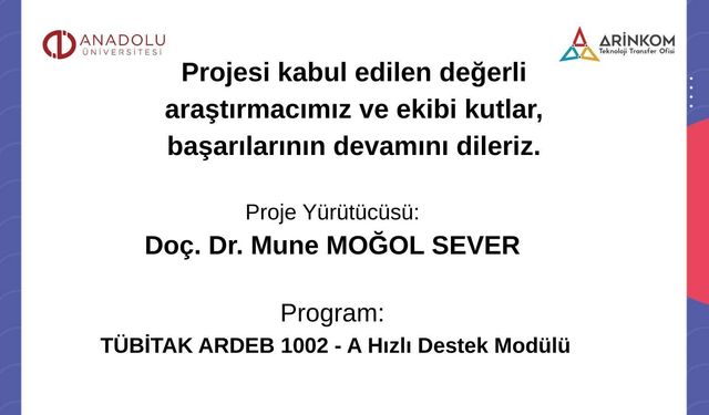 Doç. Dr. Mune Moğol Sever’in araştırmasına TÜBİTAK desteği
