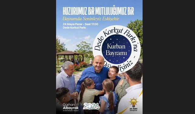 AK Parti Eskişehir Bayramlaşması Pazar Günü
