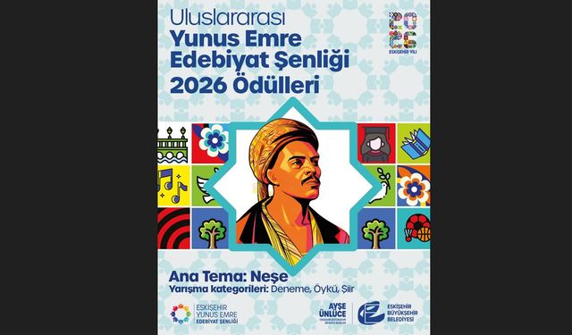 Uluslararası Yunus Emre Edebiyat Şenliği Edebiyat 2026 Ödüllerine Başvurular Devam Ediyor
