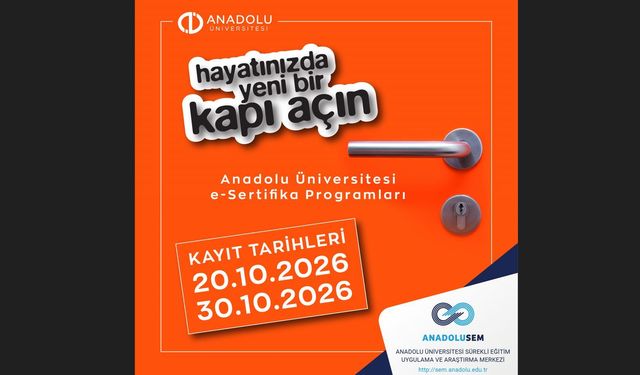 Anadolu Üniversitesinin 2026 Güz Dönemi e-Sertifika Programlarına başvurular başladı