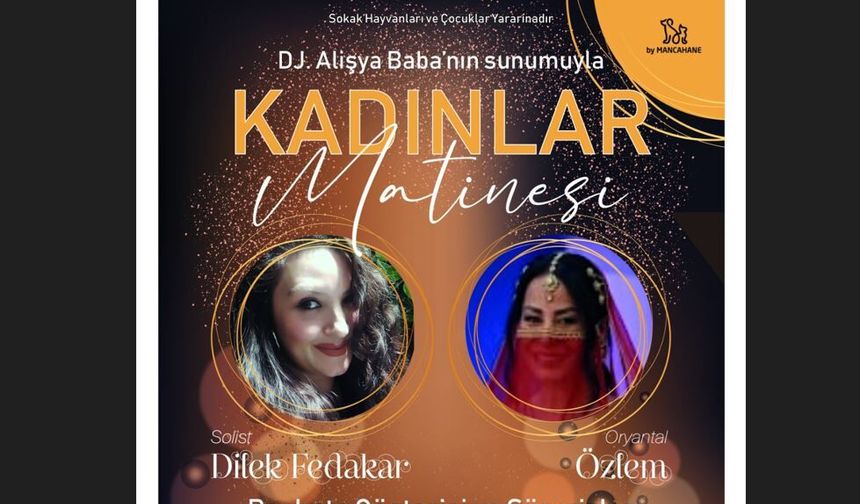 Canlar için Kadınlar Matinesi