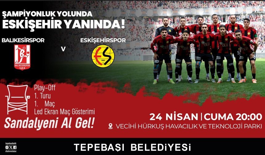Eskişehirspor’a Destek İçin Dev Ekran Kuruluyor