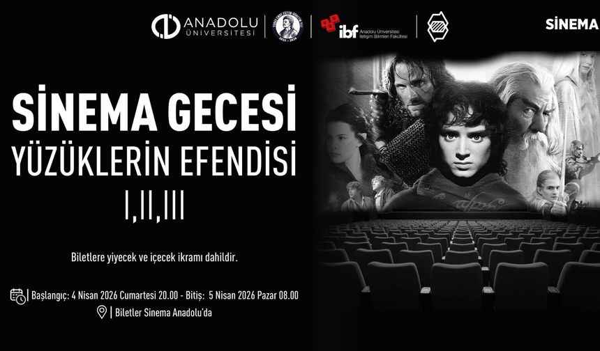 Sinema Anadolu’da Yüzüklerin Efendisi Maratonu