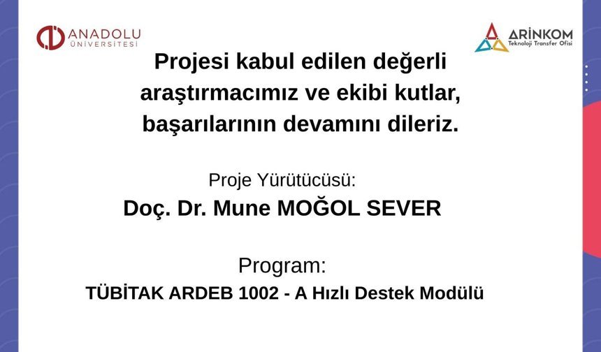 Doç. Dr. Mune Moğol Sever’in araştırmasına TÜBİTAK desteği