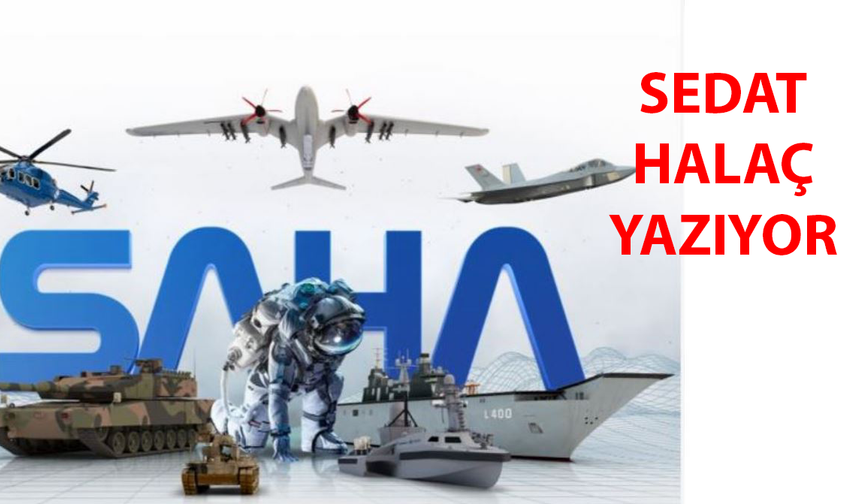 Gezenin Yürüyüşünün Değiştiği Fuar; SAHA 2026