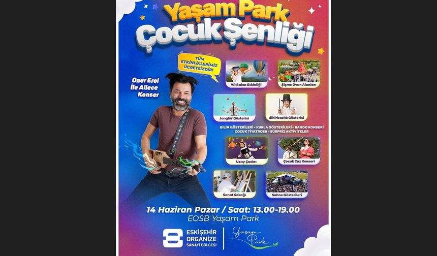 Eskişehir OSB Çocuk Şenliği İçin Geri Sayım Başladı