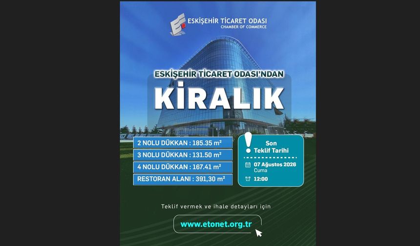 ETO’nun Yeni Hizmet Binasındaki Dükkanlar İhaleyle Kiralanacak