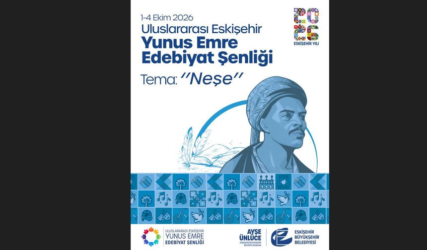 Uluslararası Eskişehir Yunus Emre Edebiyat Şenliği İçin Geri Sayım Başladı
